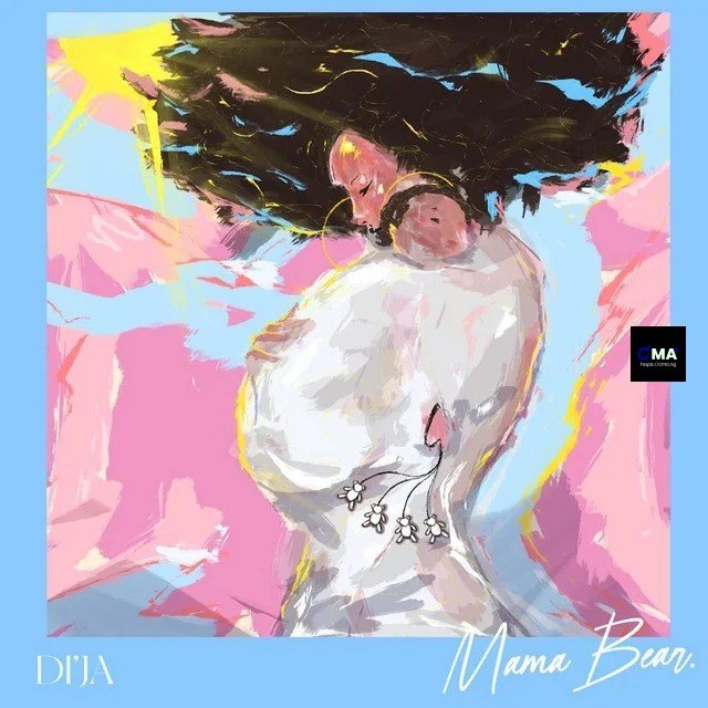 Di’Ja - Mama Bear